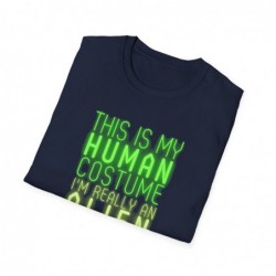 Get ready for Halloween with this This is my human costume I'm really an Alien funny Unisex Softstyle T-Shirt