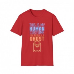 Get ready for Halloween with this is my human costume I'm really a ghost funny Unisex Softstyle T-Shirt
