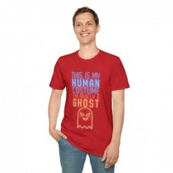 Get ready for Halloween with this is my human costume I'm really a ghost funny Unisex Softstyle T-Shirt