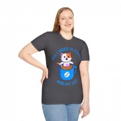 All I need is Coffee and my Cat Unisex Softstyle T-Shirt