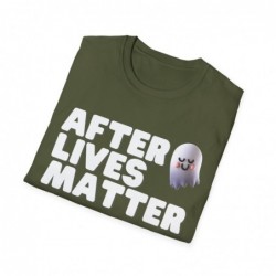 After Lives Matter Funny Halloween Unisex Softstyle T-Shirt