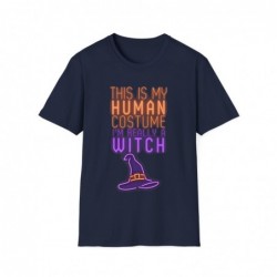Get ready for Halloween with this This is my human costume I'm really a Witch funny Unisex Softstyle T-Shirt