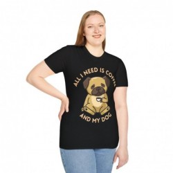 All I need is Coffee and my Dog Unisex Softstyle T-Shirt