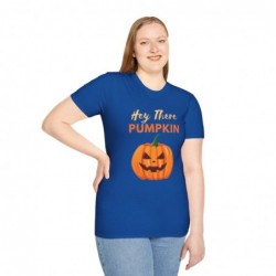Get ready for Halloween with this Hey There Pumpkin funny Unisex Softstyle T-Shirt