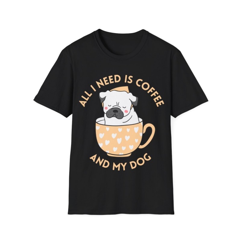 All I need is Coffee and my Dog Unisex Softstyle T-Shirt