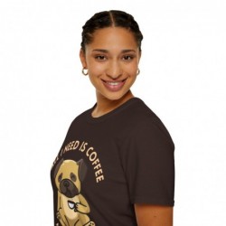 All I need is Coffee and my Dog Unisex Softstyle T-Shirt