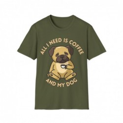 All I need is Coffee and my Dog Unisex Softstyle T-Shirt