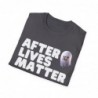 After Lives Matter Funny Halloween Unisex Softstyle T-Shirt