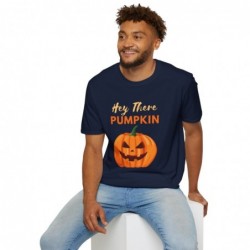 Get ready for Halloween with this Hey There Pumpkin funny Unisex Softstyle T-Shirt
