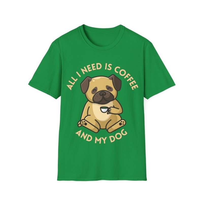 All I need is Coffee and my Dog Unisex Softstyle T-Shirt