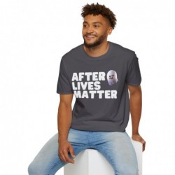 After Lives Matter Funny Halloween Unisex Softstyle T-Shirt