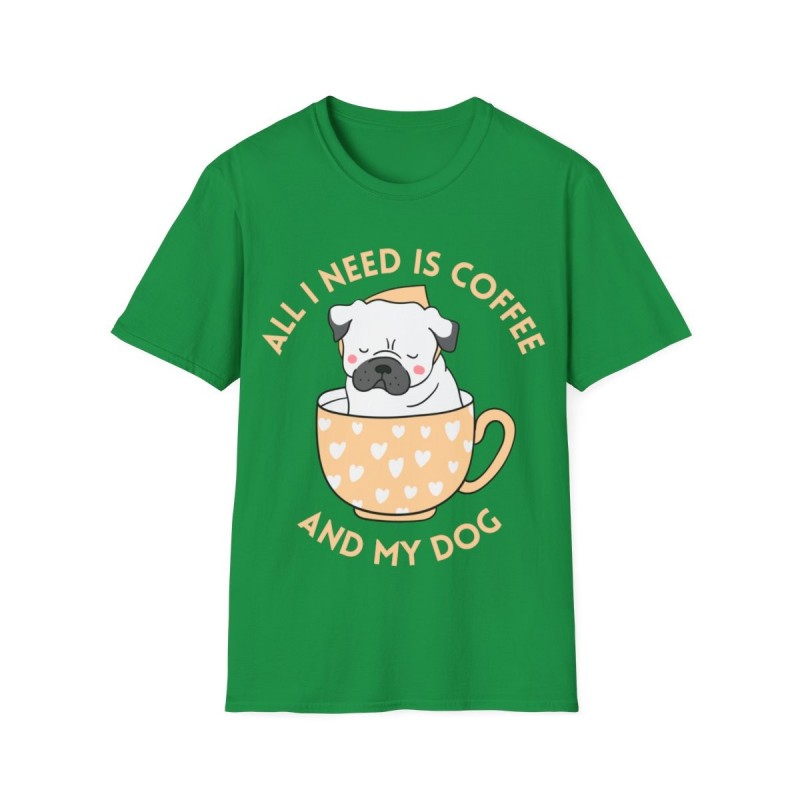 All I need is Coffee and my Dog Unisex Softstyle T-Shirt