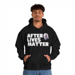 After Lives Matter Funny Halloween Unisex Heavy Blend™ Hooded Sweatshirt