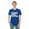 After Lives Matter Funny Halloween Unisex Softstyle T-Shirt