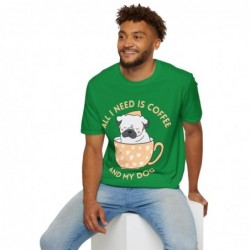 All I need is Coffee and my Dog Unisex Softstyle T-Shirt