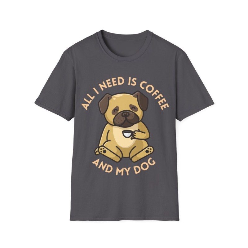 All I need is Coffee and my Dog Unisex Softstyle T-Shirt