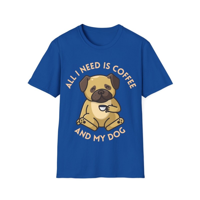 All I need is Coffee and my Dog Unisex Softstyle T-Shirt