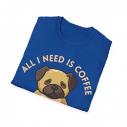 All I need is Coffee and my Dog Unisex Softstyle T-Shirt