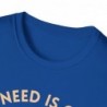 All I need is Coffee and my Dog Unisex Softstyle T-Shirt