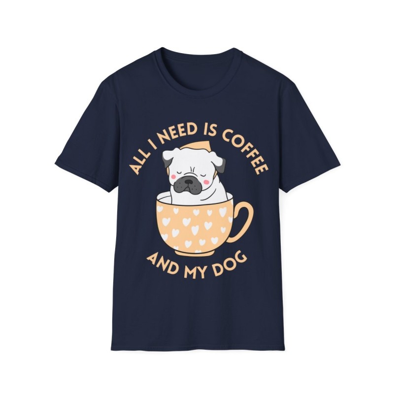 All I need is Coffee and my Dog Unisex Softstyle T-Shirt