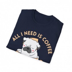 All I need is Coffee and my Dog Unisex Softstyle T-Shirt