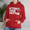 After Lives Matter Funny Halloween Unisex Heavy Blend™ Hooded Sweatshirt