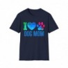 Love the paw as a Dog Mom Unisex Softstyle T-Shirt