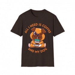 All I need is Coffee and my Dog Unisex Softstyle T-Shirt