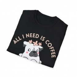 All I need is Coffee and my Dog Unisex Softstyle T-Shirt