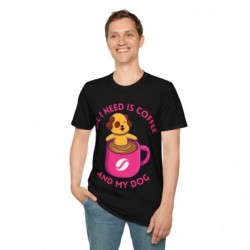 All I need is Coffee and my Dog Unisex Softstyle T-Shirt