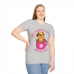 All I need is Coffee and my Dog Unisex Softstyle T-Shirt