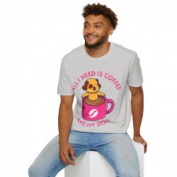 All I need is Coffee and my Dog Unisex Softstyle T-Shirt
