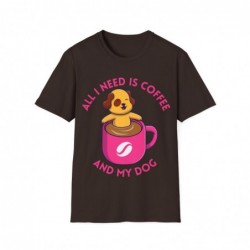 All I need is Coffee and my Dog Unisex Softstyle T-Shirt