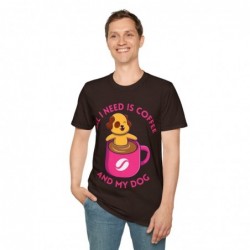 All I need is Coffee and my Dog Unisex Softstyle T-Shirt