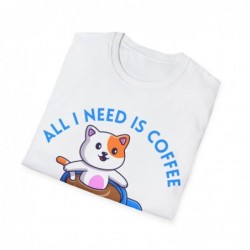 All I need is Coffee and my Cat Unisex Softstyle T-Shirt