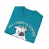 All I need is Coffee and my Dog Unisex Softstyle T-Shirt