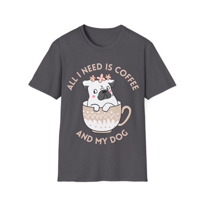 All I need is Coffee and my Dog Unisex Softstyle T-Shirt