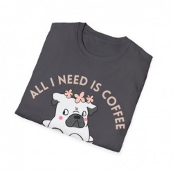 All I need is Coffee and my Dog Unisex Softstyle T-Shirt