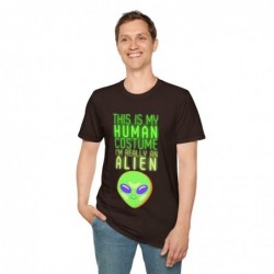 Get ready for Halloween with this This is my human costume I'm really an Alien funny Unisex Softstyle T-Shirt