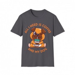 All I need is Coffee and my Dog Unisex Softstyle T-Shirt