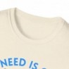 All I need is Coffee and my Cat Unisex Softstyle T-Shirt