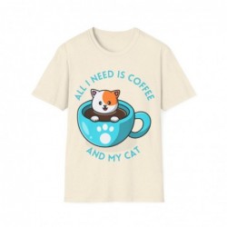 All I need is Coffee and my Cat Unisex Softstyle T-Shirt