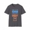 Get ready for Halloween with this is my human costume I'm really a ghost funny Unisex Softstyle T-Shirt
