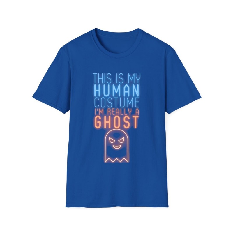 Get ready for Halloween with this is my human costume I'm really a ghost funny Unisex Softstyle T-Shirt