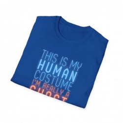 Get ready for Halloween with this is my human costume I'm really a ghost funny Unisex Softstyle T-Shirt