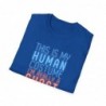 Get ready for Halloween with this is my human costume I'm really a ghost funny Unisex Softstyle T-Shirt
